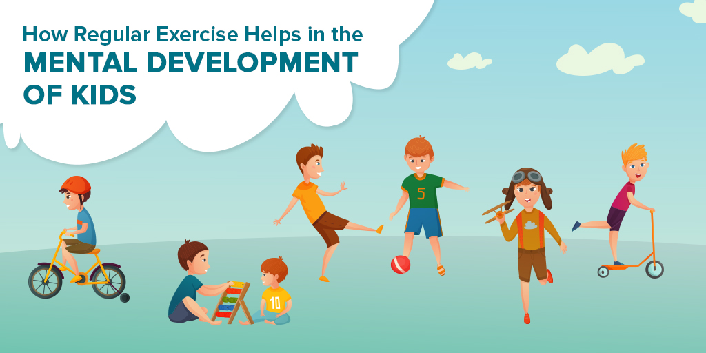 How Regular Exercise Helps in the Mental Development of Kids